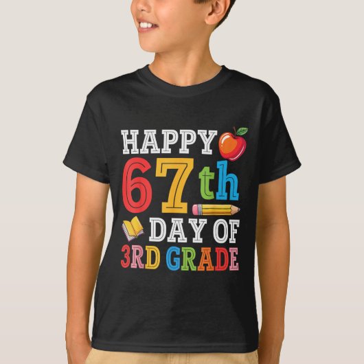 Happy 67th Day Of 3rd Grade Teacher Student 67 Day T-shirt (Voorkant)