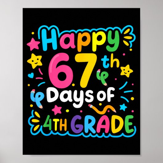 Happy 67th Day Of 4th Grade School Meme 67 Kids Te Poster (Voorkant)