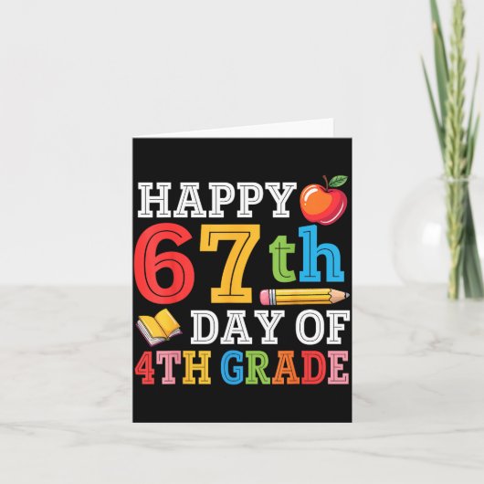 Happy 67th Day Of 4th Grade Teacher Student 67 Day Kaart (Voorkant)