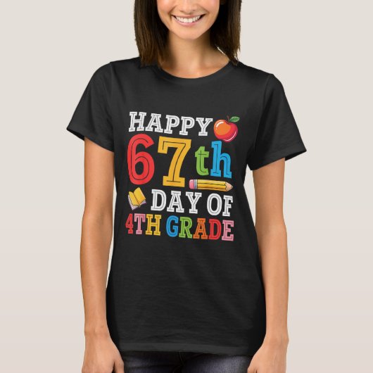 Happy 67th Day Of 4th Grade Teacher Student 67 Day T-shirt (Voorkant)