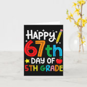 Happy 67th Day Of 5th Grade Teacher Student Six Se Kaart (Gele Bloem)