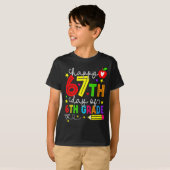 Happy 67th Day Of 6th Grade Teacher Student Six Se T-shirt (Voorkant volledig)