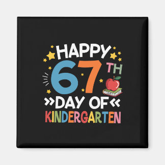 Happy 67th Day Of Kindergarten Teacher 67 Days Of  Magneet