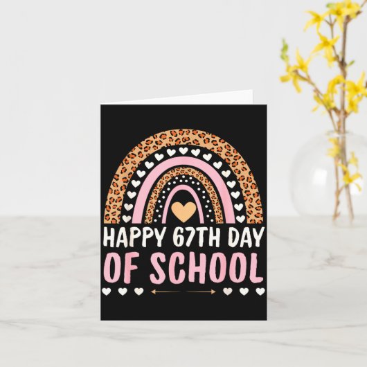 Happy 67th Day Of School 67 Days Rainbow Teachers Kaart (Gele Bloem)