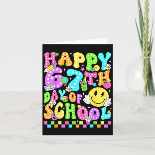 Happy 67th Day Of School 67 Days Smarter Teacher G Kaart (Voorkant)