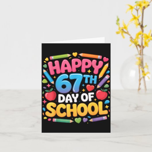 Happy 67th Day Of School Cute Teacher Student Desi Kaart (Gele Bloem)