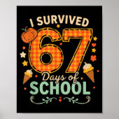 Happy 67th Day Of School Funny Teacher Thanksgivin Poster (Voorkant)