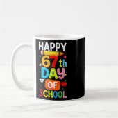 Happy 67th Day Of School Teacher Kids Six Seven 6  Koffiemok (Links)