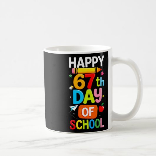 Happy 67th Day Of School Teacher Kids Six Seven 6  Koffiemok (Rechts)