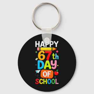 Happy 67th Day Of School Teacher Kids Six Seven 6  Sleutelhanger
