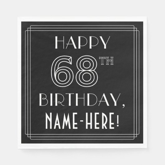 HAPPY 68th BIRTHDAY; Art Deco Style; aangepaste na Servet (Voorkant)