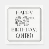 HAPPY 68th BIRTHDAY; Art Deco Style; aangepaste na Servet (Voorkant)