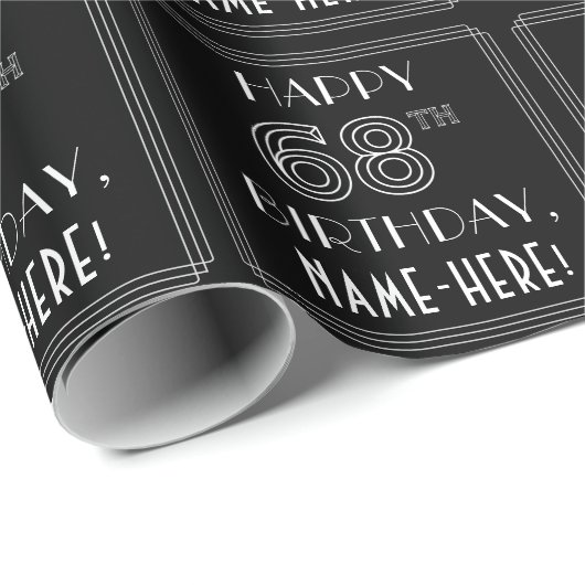 HAPPY 68TH BIRTHDAY; Art Deco Style met aangepaste Cadeaupapier (Rol Hoek)