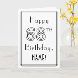 Happy 68th Birthday, Art Deco Style met aangepaste Kaart