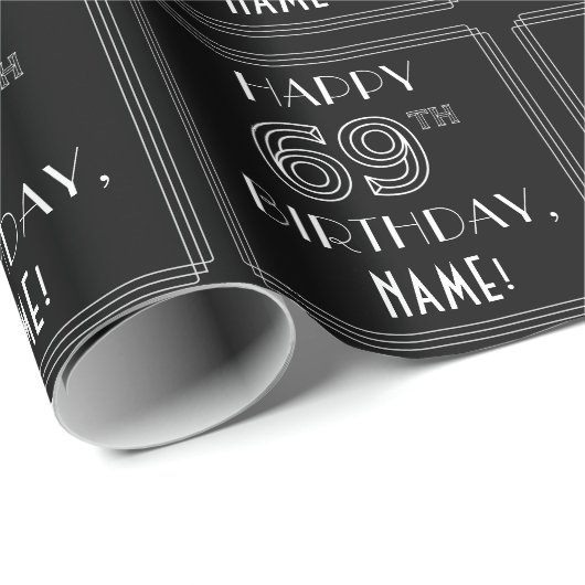 HAPPY 69TH BIRTHDAY; Art Deco Style met aangepaste Cadeaupapier (Rol Hoek)