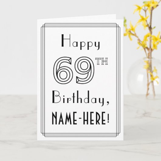 Happy 69th Birthday, Art Deco Style met aangepaste Kaart (Gele Bloem)