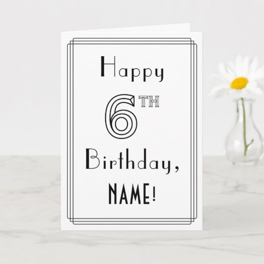 Happy 6th Birthday, Art Deco Style met aangepaste  Kaart (Kleine Plant)