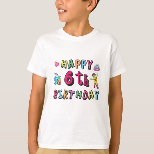 Happy 6th Birthday verrassing van 6 jaar oud T-shirt (Voorkant)