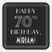 HAPPY 70TH BIRTHDAY; Art Deco Style; aangepaste na Vierkante Sticker (Voorkant)