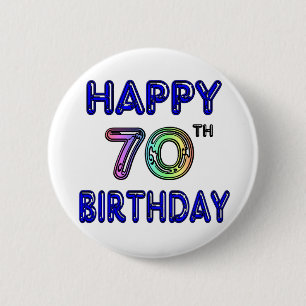 Happy 70th Birthday Gifts in ballonlettertype Ronde Button 5,7 Cm