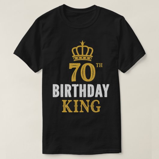 Happy 70th Birthday King 70 Years Old Party Ideeën T-shirt (Design voorkant)