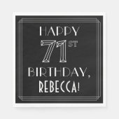 HAPPY 71ST BIRTHDAY; Art Deco Style; aangepaste na Servet (Voorkant)