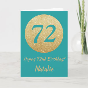 Happy 72e verjaardag Blauwgroen en Gold Glitter Ca Kaart