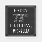 HAPPY 73RD BIRTHDAY; Art Deco Style; aangepaste na Servet (Voorkant)