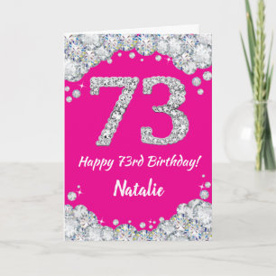 Happy 73rd Birthday Hot Pink en Silver Glitter Kaart
