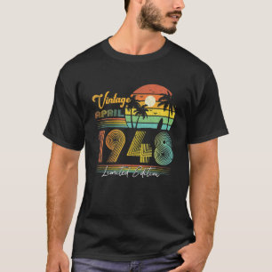 Happy 74e verjaardag 74 jaar oude Vintage april 19 T-shirt