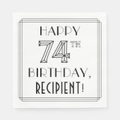 HAPPY 74TH BIRTHDAY; Art Deco Style; aangepaste na Servet (Voorkant)