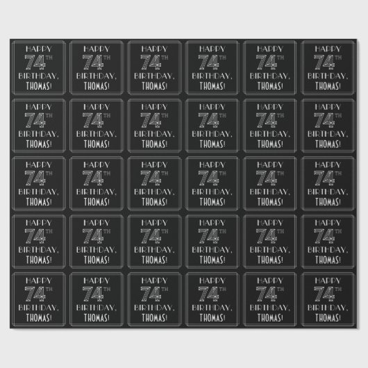 HAPPY 74TH BIRTHDAY; Art Deco Style met aangepaste Cadeaupapier (Vlak)