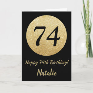 Happy 74th Birthday Black en Gold Glitter Card Kaart