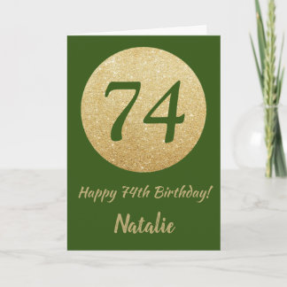 Happy 74th Birthday Green and Gold Glitter Card Kaart