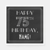 HAPPY 75TH BIRTHDAY; Art Deco Style; aangepaste na Servet (Voorkant)