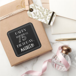 HAPPY 75TH BIRTHDAY; Art Deco Style; aangepaste na Vierkante Sticker