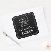 HAPPY 75TH BIRTHDAY; Art Deco Style; aangepaste na Vierkante Sticker (Envelop)
