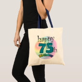 Happy 75th Birthday (blauw) Tote Bag (Voorkant (product))