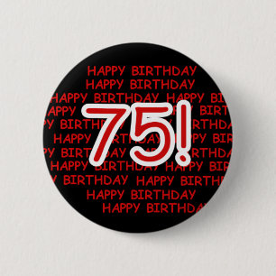 Happy 75th Birthday Ronde Button 5,7 Cm