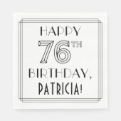 HAPPY 76TH BIRTHDAY; Art Deco Style; aangepaste na Servet (Voorkant)