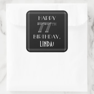 HAPPY 77TH BIRTHDAY; Art Deco Style; aangepaste na Vierkante Sticker