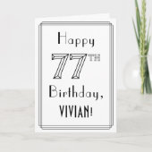 Happy 77th Birthday, Art Deco Style met aangepaste Kaart (Voorkant)