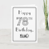 Happy 78th Birthday, Art Deco Style met aangepaste Kaart (Voorkant)