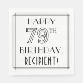 HAPPY 79TH BIRTHDAY; Art Deco Style; aangepaste na Servet (Voorkant)