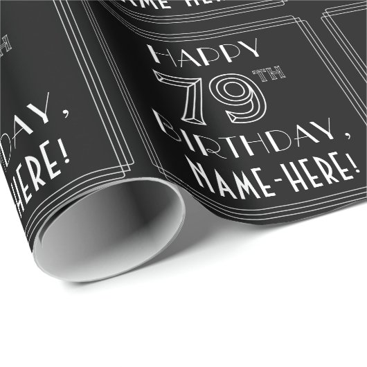HAPPY 79TH BIRTHDAY; Art Deco Style met aangepaste Cadeaupapier (Rol Hoek)