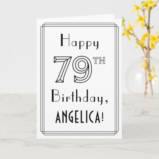 Happy 79th Birthday, Art Deco Style met aangepaste Kaart (Gele Bloem)
