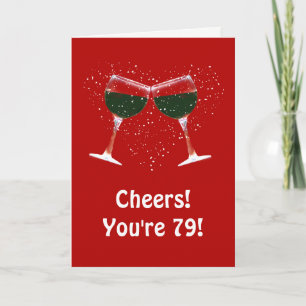 Happy 79th Birthday Wine Humor Kaart