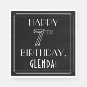 HAPPY 7E BIRTHDAY; Art Deco Style; Aangepaste naam Servet