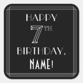 HAPPY 7E BIRTHDAY; Art Deco Style; Aangepaste naam Vierkante Sticker (Voorkant)