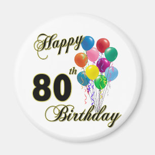 Happy 80th Birthday Gifts en Birthday Apparel Magneet